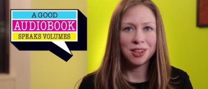 VIDEO: Chelsea Clinton Shares Why She Loves Audiobooks