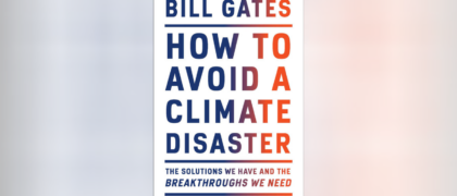 Bill Gates provides a guide to fight climate change
