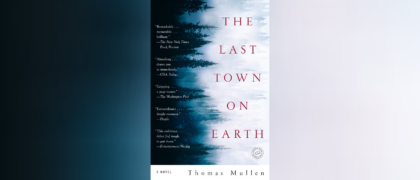 <i>The Last Town on Earth</i> Gives Students a New Perspective on Our Pandemic Times
