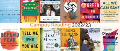 What Students Will Be Reading: Campus Common Reading Roundup, 2022-23