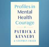 Profiles in Mental Health Courage