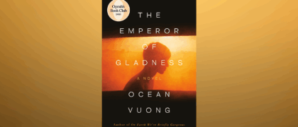 The Emperor of Gladness