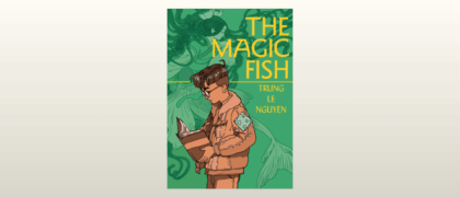 Spotlight on <em>The Magic Fish</em>: NYPL Books for All Pick