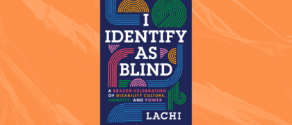 I Identify as Blind book cover against an orange background