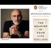 The Meaning of Your Life Author C. Brooks, UnCommon Authors Series